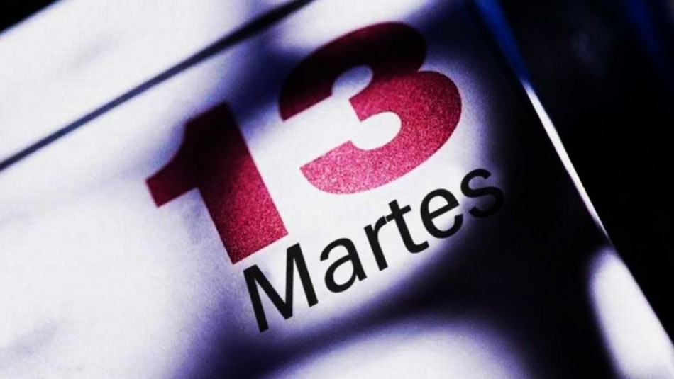 Martes 13 Supersticiosos