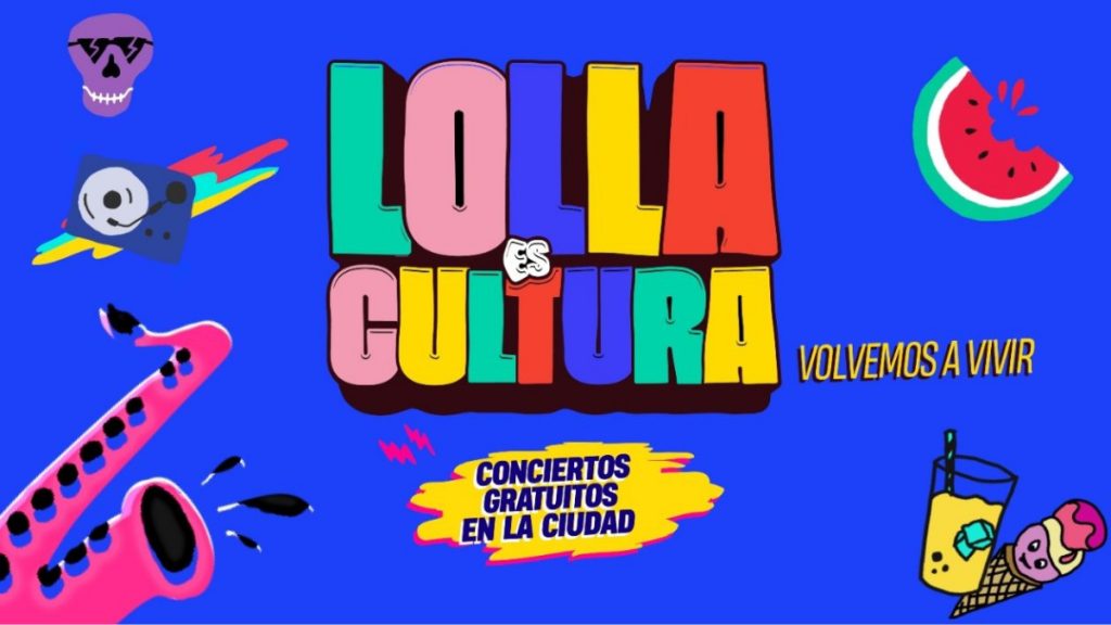 Lolla es Cultura